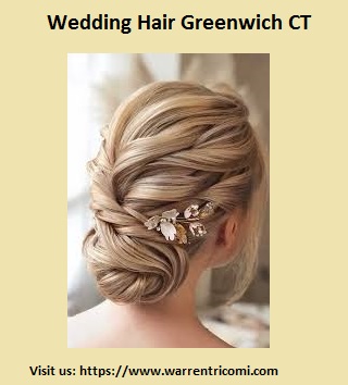 Wedding Hair Greenwich CT